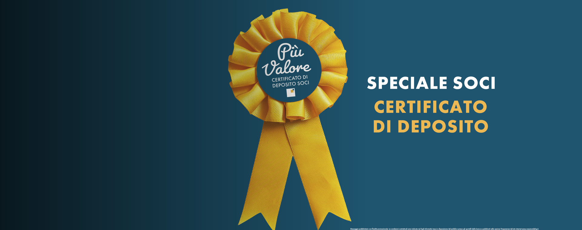 "Più Valore" : il certificato di deposito pensato in esclusiva pe