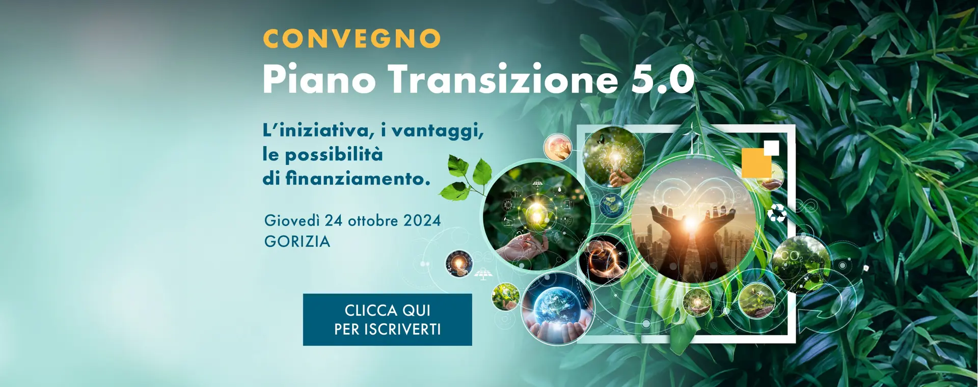 Ti aspettiamo al convegno " Piano Transizione 5